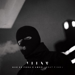 Que Se Foda o Amor (Beat Fino)