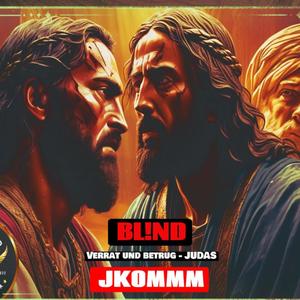 Verrat Und Betrug  JUDAS