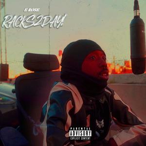 RACKS2DAY! (Explicit)