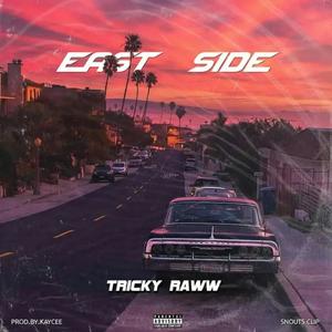 East Side (Explicit)