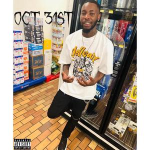 OCT 31st (Explicit)