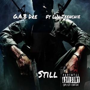 Still (feat. Luh Teenchie) [Explicit]