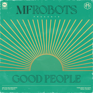 Good People (MontaQue Adamson Dub Version)