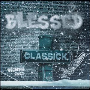 Blessed (Explicit)