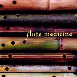 Flute Medicine