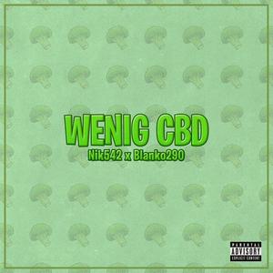 WENIG CBD (Explicit)