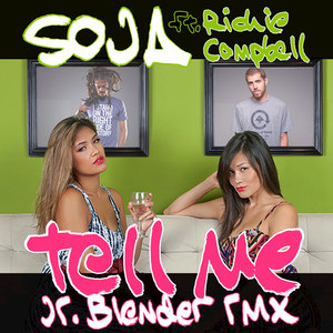 Tell Me (Jr Blender Remix)