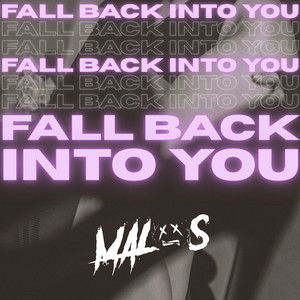 Fall Back Into You