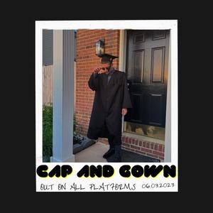 Cap and Gown (Explicit)