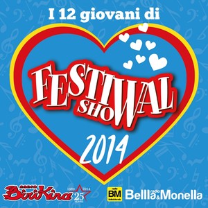 I 12 giovani di Festival Show 2014