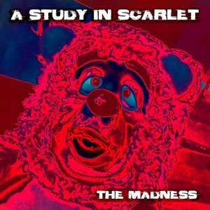 The Madness (Explicit)