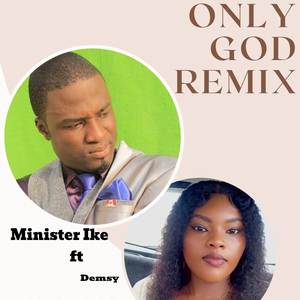 Only God (Remix)