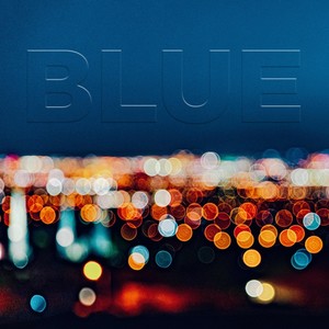 Blue (Explicit)