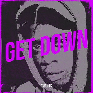 Get Down (Explicit)