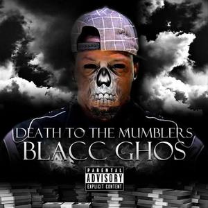 Death to the Mumbler (Explicit)