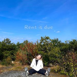 Rent is due