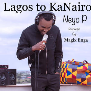 Lagos to KaNairo (Explicit)