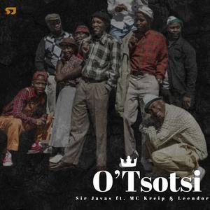 O'Tsotsi (feat. MC Kreip & Leendor)