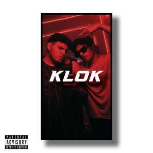 KLOK (PREVIEW 0.1) (feat. Calufa) [Explicit]