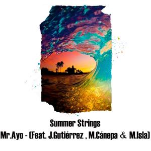 Summer Strings (feat. J.Gutiérrez, M.Cánepa & M.Isla)