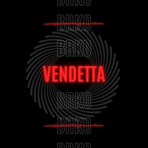 Vendetta (Explicit)