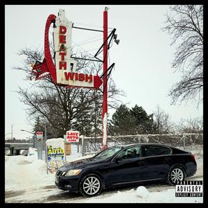 Death Wish (Explicit)