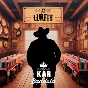 Kar Y Su Bandota - Al Limite