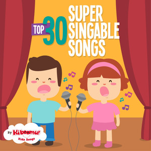 Top 30 Super Singable Songs