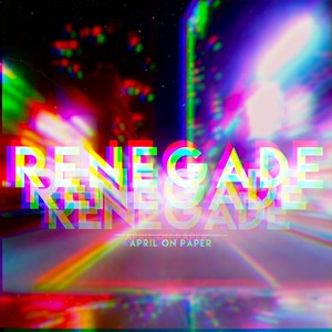 Renegade(One More Night)