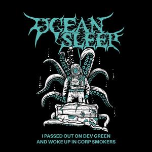 I Passed Out On Dev Green and Woke Up In Corp Smokers (feat. Patrick Kluge & Call of Charon) (Explicit)