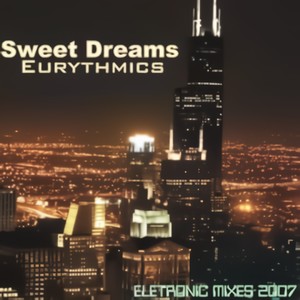 Sweet Dreams (Remixes)