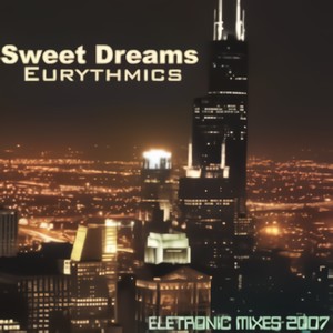 Sweet Dreams (Giorgio Moroder Rmx)