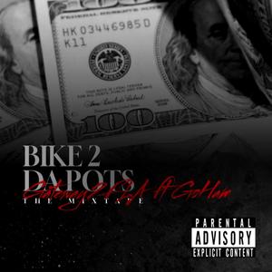 Bike 2 da Pots (Explicit)