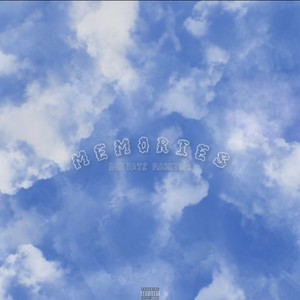 Memories(feat. Markv302) (Explicit)
