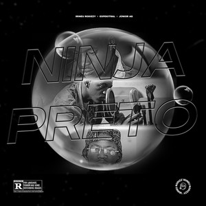 NINJA PRETO (Explicit)