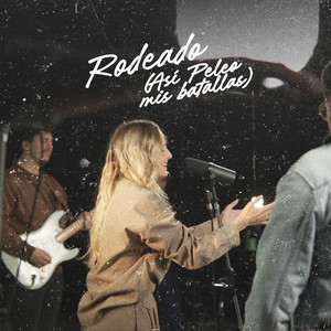 Rodeado (Asi Peleo Mis Batallas)