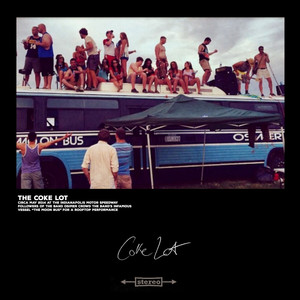 Coke Lot (Original Demo|Explicit)