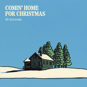 Comin' Home for Christmas