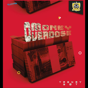 Money Overdoze (Explicit)