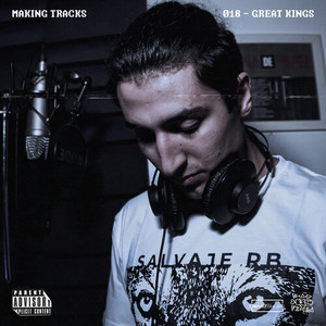 Making Tracks 18 (Explicit)