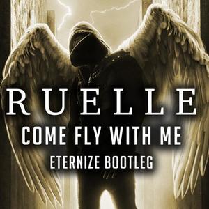 Come Fly With Me (Eternize Bootleg)