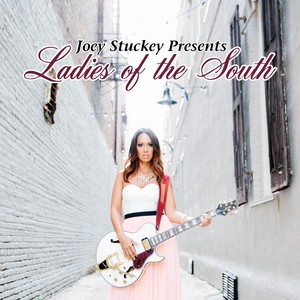 Joey Stuckey Presents: Ladies of the South