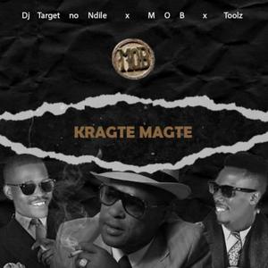 Kragte Magte (feat. M O B & Toolz Umazelaphi)