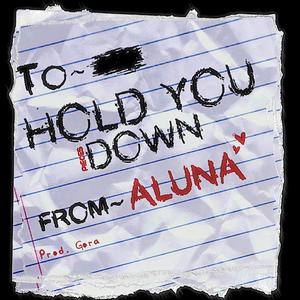 Hold You Down (Pieces) (Explicit)