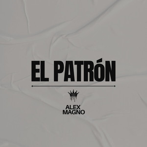 El Patrón (Explicit)