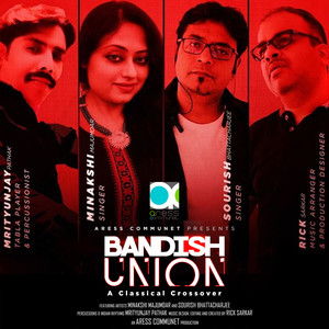 Bandish Union(A Classical Crossover)