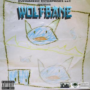 Wolfbane (Explicit)