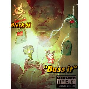 Buss it (Explicit)