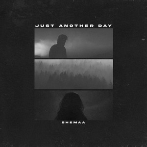 Just Another Day (Explicit)