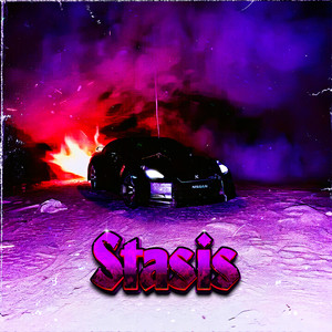 Stasis (Explicit)